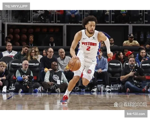 活塞康宁汉姆On-Off值+8.5冠绝全队，核心控场作用显著